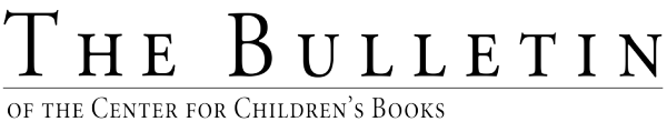 Bulletin of the Center for Children's Books