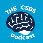 The CSBS Podcast