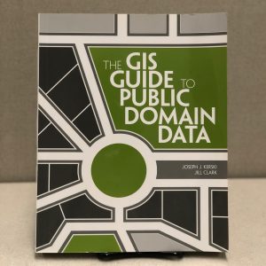 The front cover of the book "The GIS Guide to Public Domain Data" by Joseph J. Kerski and Jill Clark.