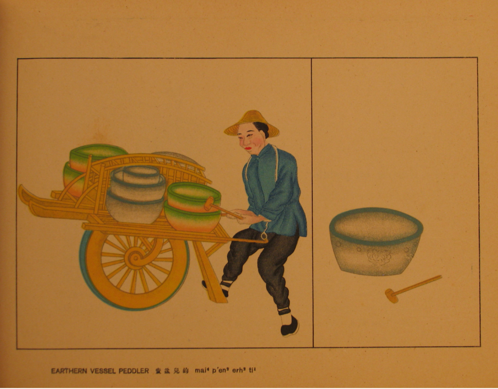 “Earthe(r)n Vessel Peddler” from Samuel Victor Constant Calls, Sounds and Merchandise of the Peking Street Peddlers Peking: Camel Bell, 1935.