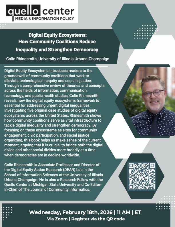 Flyer for a Quello Center event featuring Colin Rhinesmith, promoting a Zoom talk on Feb. 18 at 11 AM ET about digital equity ecosystems and community coalitions. A photo of Colin, wearing glasses, is on the right (alt text by Alttext.ai).