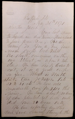 Letter from Henry Brown to Jacob Barnes, page 1. In this letter he described the coming of a new railway, which directly connected Chicago, Illinois, to Fort Scott, Kansas
