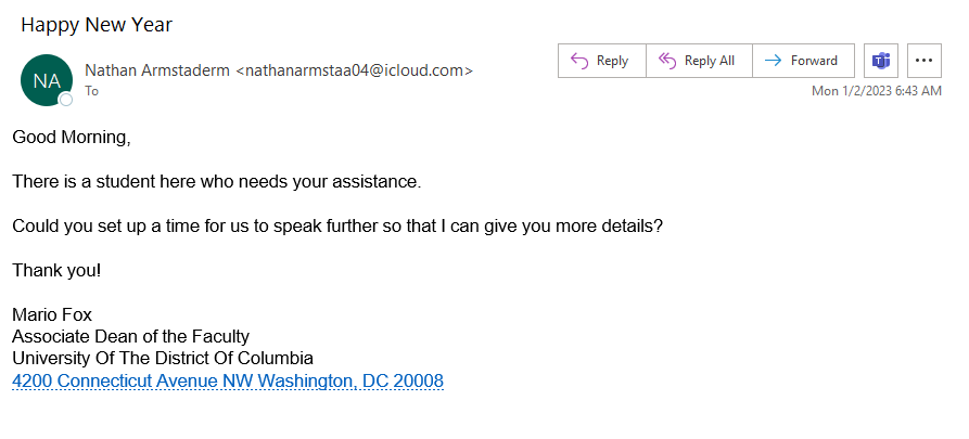 Screen shot of phishing attempt where author is asking for contact to help a student.