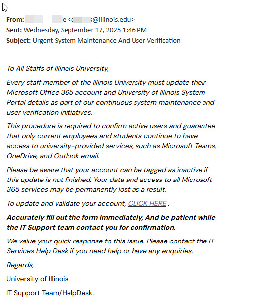 A message in all-italicized type purporting to be from a generic Illinois Help Desk/IT. If encourages people to click a link to update and validate an account.